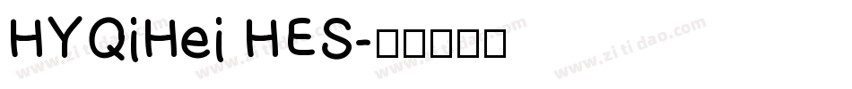 HYQiHei HES字体转换